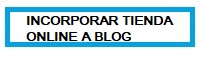 Incorporar Tienda Online a Blog País Vasco