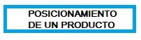 Posicionamiento de un Producto Mislata Posicionamiento de un Producto Mislata