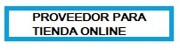 Proveedores para Tienda Online Benidorm