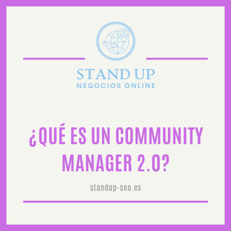 Lee más sobre el artículo ¿Qué es un Community Manager 2.0?